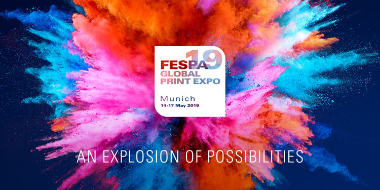 FESPA Global Print Expo 2019 kehrt unter dem motto explosion of possibilities nach münchen zurück