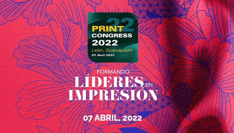 Print Congress 2022: capacitación especializada con un enfoque internacional