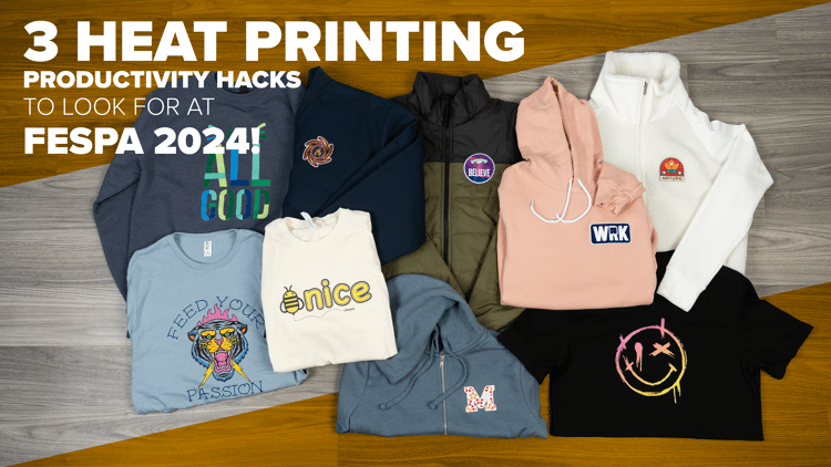 A FESPA Global Print Expo 2024-en 3 hőnyomtatási termelékenységi hack fedezhető fel