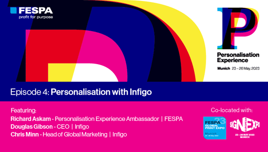 Personalisierung mit Douglas Gibson und Chris Minn von Infigo